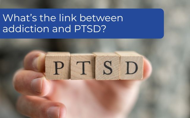 PTSD and addiction
