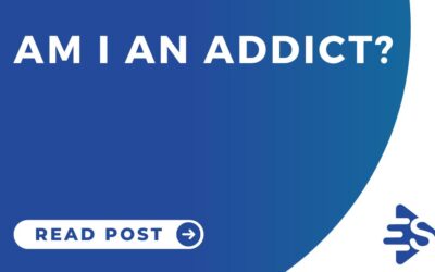Am I an Addict? Common Signs and Symptoms of Addiction
